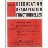 Cahiers de Reeducation et Readaptation Fonctionnelles 6/1974