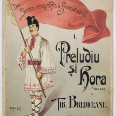 PRELUDIU SI HORA de TIBERIU BREDICEANU , SIBIU 1905 , PARTITURA