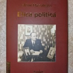 Etica politica, MIHAIL MANOILESCU