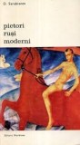 Pictori rusi moderni - D. Sarabianov