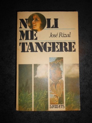 JOSE RIZAL - NOLI ME TANGERE foto