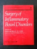 EMANOEL C. G. LEE - SURGERY OF INFLAMMATORY BOWEL DISORDERS