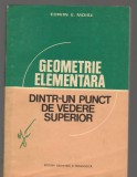 C9354 GEOMETRIE ELEMETARA DINTR-UN PUNCT DE VEDERE SUPERIOR - EDWIN E. MOISE