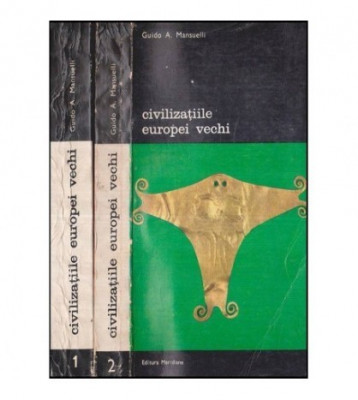 Guido A Mansuelli - Civilizațiile Europei vechi ( vol. II ) foto