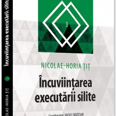 Incuviintarea executarii silite | Nicolae-Horia Tit