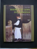 Biserici de lemn din Romania. Istorie si decor - Ioan Godea