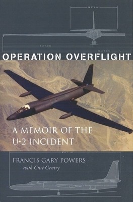 Operation Overflight: A Memoir of the U-2 Incident foto