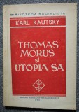 Karl Kautsky - Thomas Morus și utopia sa