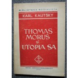 Karl Kautsky - Thomas Morus și utopia sa