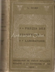 Precis Des Examens De Laboratoire - L. Bard - 1918 foto