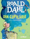 Din copilărie | format mic - Hardcover - Roald Dahl - Arthur, 2024