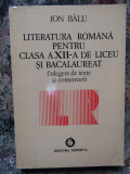 Ion Bălu - Literatura rom&acirc;nă pentru clasa a XII-a de liceu și bacalaureat, Sigma Educational