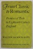 FROM CLASSIC TO ROMANTIC , PREMISES OF TASTE IN EIGHTEENTH CENTURY ENGLAND by WALTER JACKSON BATE , 1961 , PREZINTA PETE SI URME DE UZURA , SUBLINIER