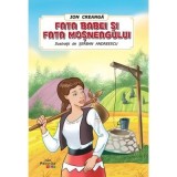 Carte Fata babei si fata mosneagului ilustrata A4 Ion Creanga - Prestige Kids, 2018, Necartonata, 21 x 30 cm
