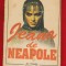 Alexandre Dumas &quot;Jeana de Neapole&quot; - Editura Ro Princeps - 1990.
