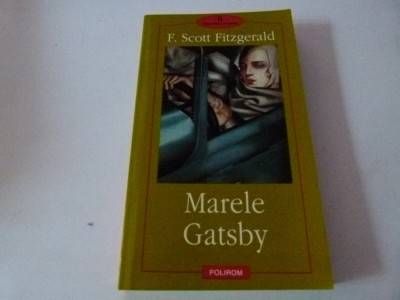 Marele Gatsby - F.Scott Fitzgerald foto