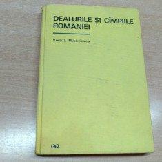 DEALURILE SI CIMPIILE ROMANIEI-VINTILA MIHAILESCU