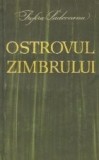 Ostrovul Zimbrului - Copilaria si adolescenta lui Mihail Sadoveanu