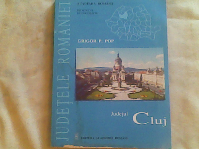 Judetul Cluj-Grigore P.Pop