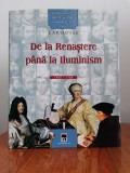 Larousse, Personalități care au schimbat istoria lumii. De la Renaștere p&acirc;nă la Iluminism