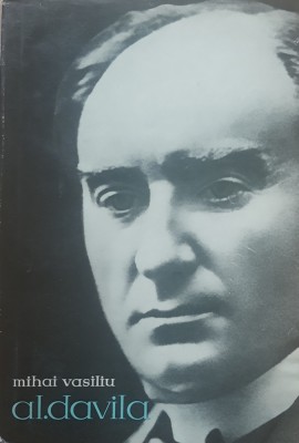 ALEXANDRU DAVILA - MIHAI VASILIU, ED. MERIDIANE, 1965 foto