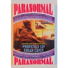 PROFETIILE LUI EDGAR CAYCE de DOROTHEE KOECHLI DE BIZEMONT , 2000