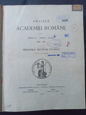 Analele Academiei Romane - Memoriile Sectiunii Istorice 1910-1911 foto