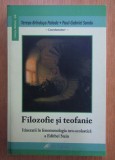 T. B. Palade - Filozofie si teofanie. Fenomenologia neo-scolastica a E. Stein