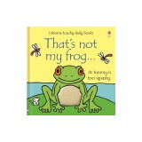 That's Not My Frog...