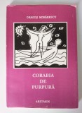 Dragoş Morărescu - Corabia de purpură (480 ex.)