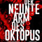 Der neunte Arm des Oktopus