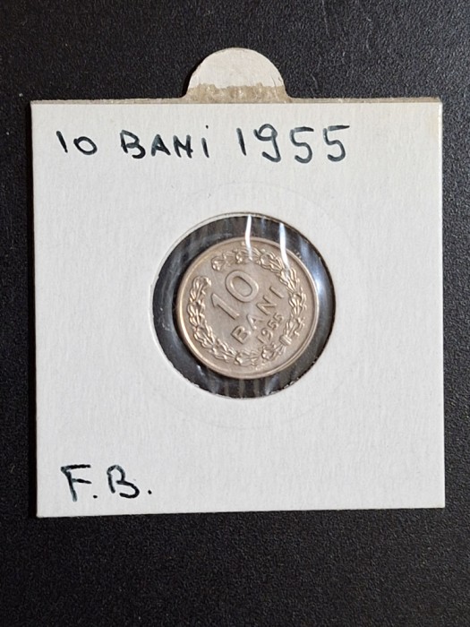 10 Bani 1955 Moneda Republica Populara Romana - superba stare foarte buna