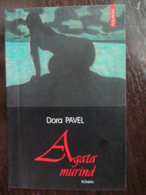 Agata murind-Dora Pavel