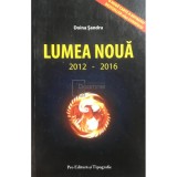 Doina Sandru - Lumea noua 2012-2016 (Editia: 2016)