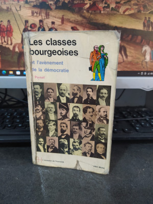 Ponteil, Les classes bourgeoises et l&amp;#039;avenement de la democratie 1815-1914, 105 foto