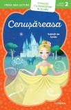 Cumpara ieftin Prima mea lectura. Cenusareasa. Poveste cu despartiri in silabe (Nivelul 2)