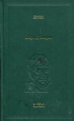 Rosu si negru, de Stendhal, Ed. Adevarul, noua foto