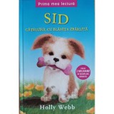 SID, catelusul cu blanita zbarlita &ndash; Holly Webb