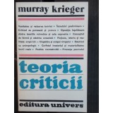 TEORIA CRITICII - MURRAY KRIEGER