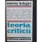 TEORIA CRITICII - MURRAY KRIEGER