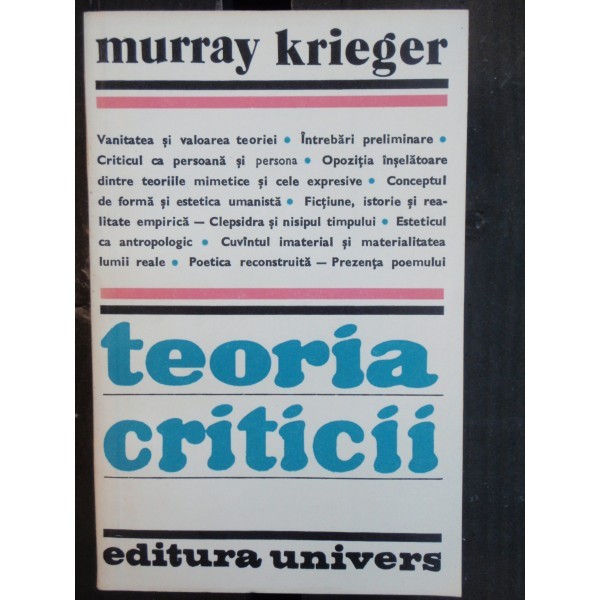 TEORIA CRITICII - MURRAY KRIEGER