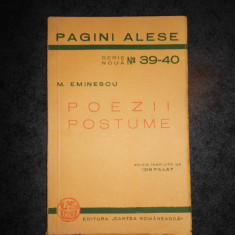 MIHAI EMINESCU - POEZII POSTUME (1939, colectia Pagini Alese)