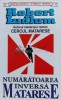 Numaratoarea inversa Matarese - Robert Ludlum (N7)