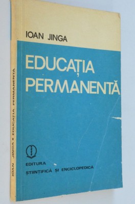 Ioan Jinga - Educatia Permanenta foto