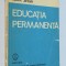 Ioan Jinga - Educatia Permanenta