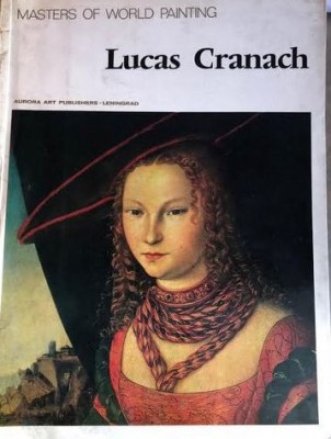 Masters of World Painting Lucas Cranach foto