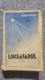 Luceafarul, Cezar Petrescu, Ed Nationala Ciornei, 426 pagini