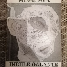 Carte Mircea Pora* - Indiile Galante