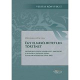 Egy elmes&eacute;lhetetlen t&ouml;rt&eacute;net - Imp&eacute;riumv&aacute;lt&aacute;sok, holokauszt, emigr&aacute;ci&oacute; - A szabadkai zsid&oacute;s&aacute;g eszme- &eacute;s politikat&ouml;rt&eacute;nete (1918-1945) - D&eacute;vav&aacute;ri Zolt&aacute;