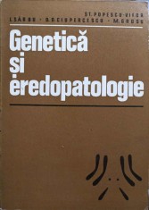 GENETICA SI EREDOPATOLOGIE-ST. POPESCU-VIFOR, I. SARBU, D.D. CIUPERCESCU, M. GROSU-223357